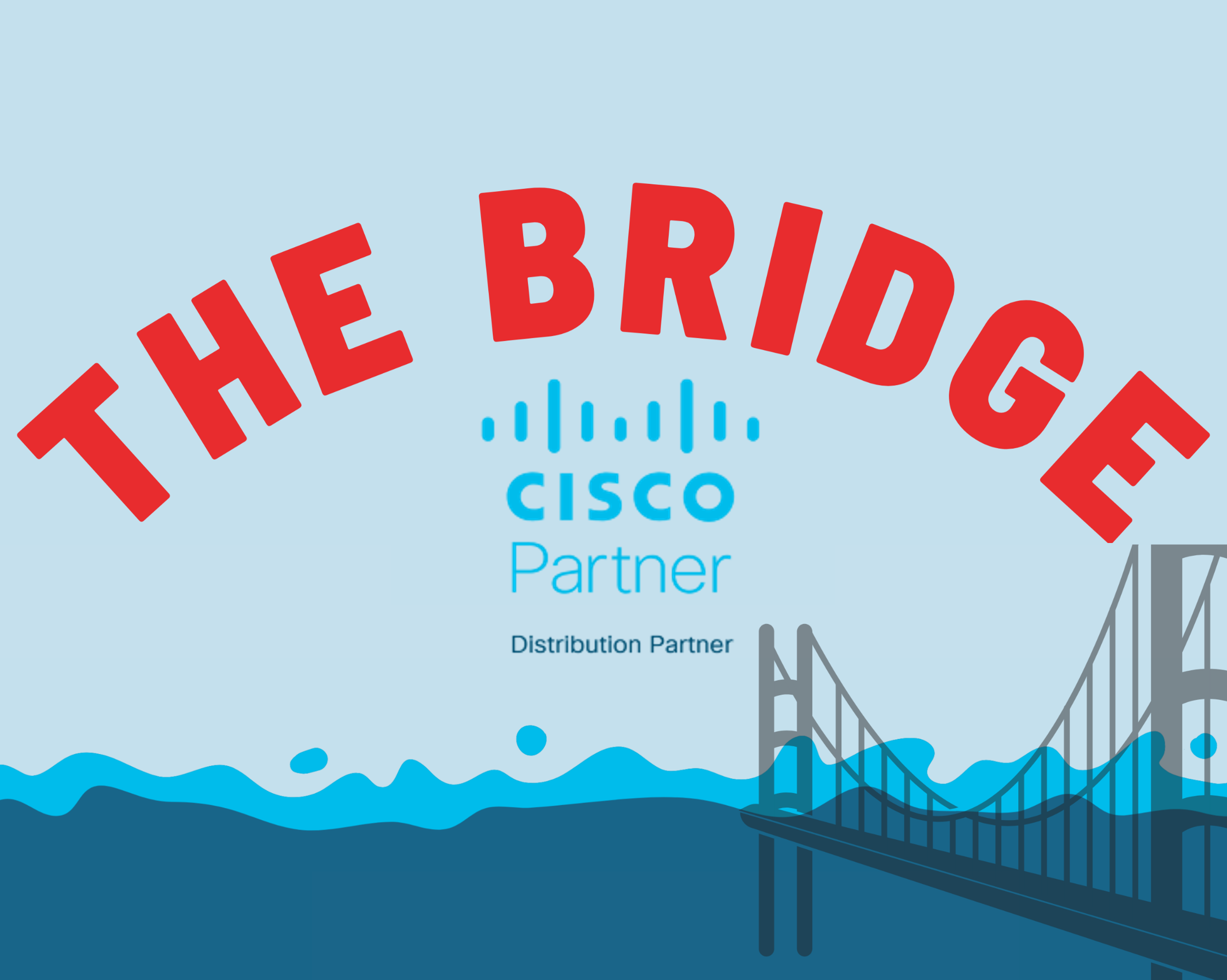 The Bridge Episode 4: Secure Agile Networks