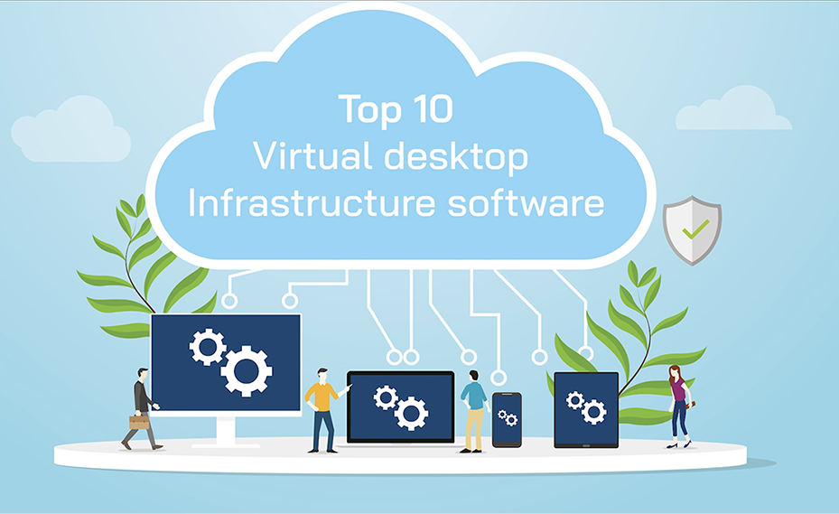 Top 10 Virtual Desktop Infrastructure Software