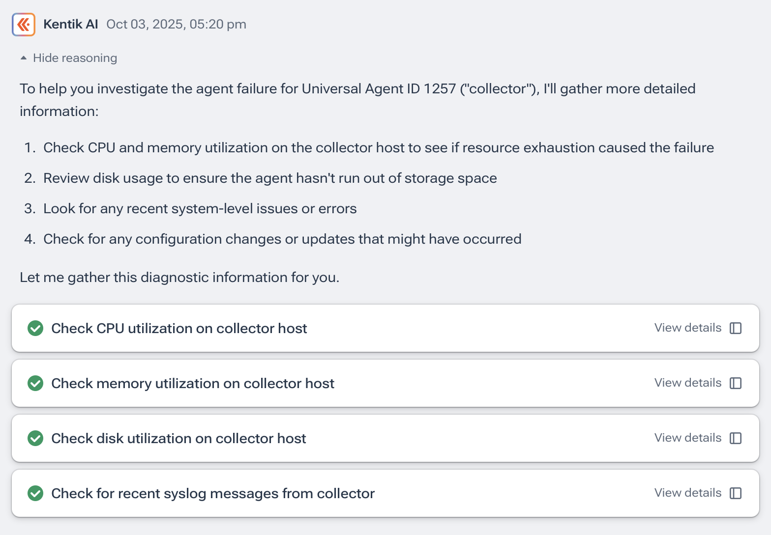 Kentik’s AI Advisor displays a step-by-step investigation plan for an agent failure, outlining checks for CPU, memory, disk usage and recent system issues. Below the instructions, completed diagnostic tasks appear with green check marks and options to view detailed results.