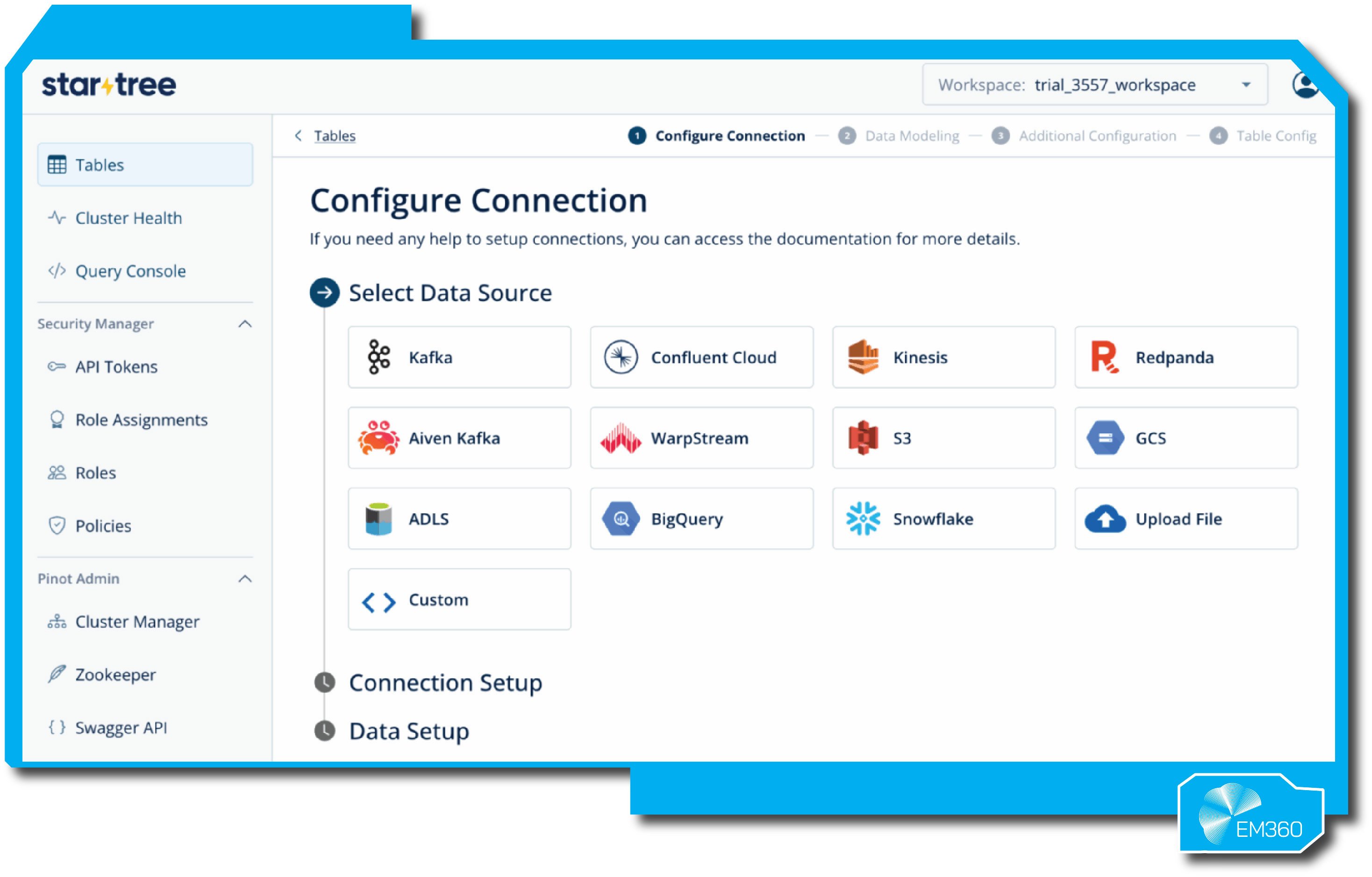 Screenshot of the StarTree interface showing the “Configure Connection” page for Apache Pinot. The panel lists data source options including Kafka, Confluent Cloud, Kinesis, Redpanda, Aiven Kafka, WarpStream, S3, GCS, ADLS, BigQuery, Snowflake, Upload File, and Custom. The left sidebar displays navigation items such as Cluster Health, Query Console, API Tokens, and Cluster Manager. EM360 logo appears in the bottom right corner.