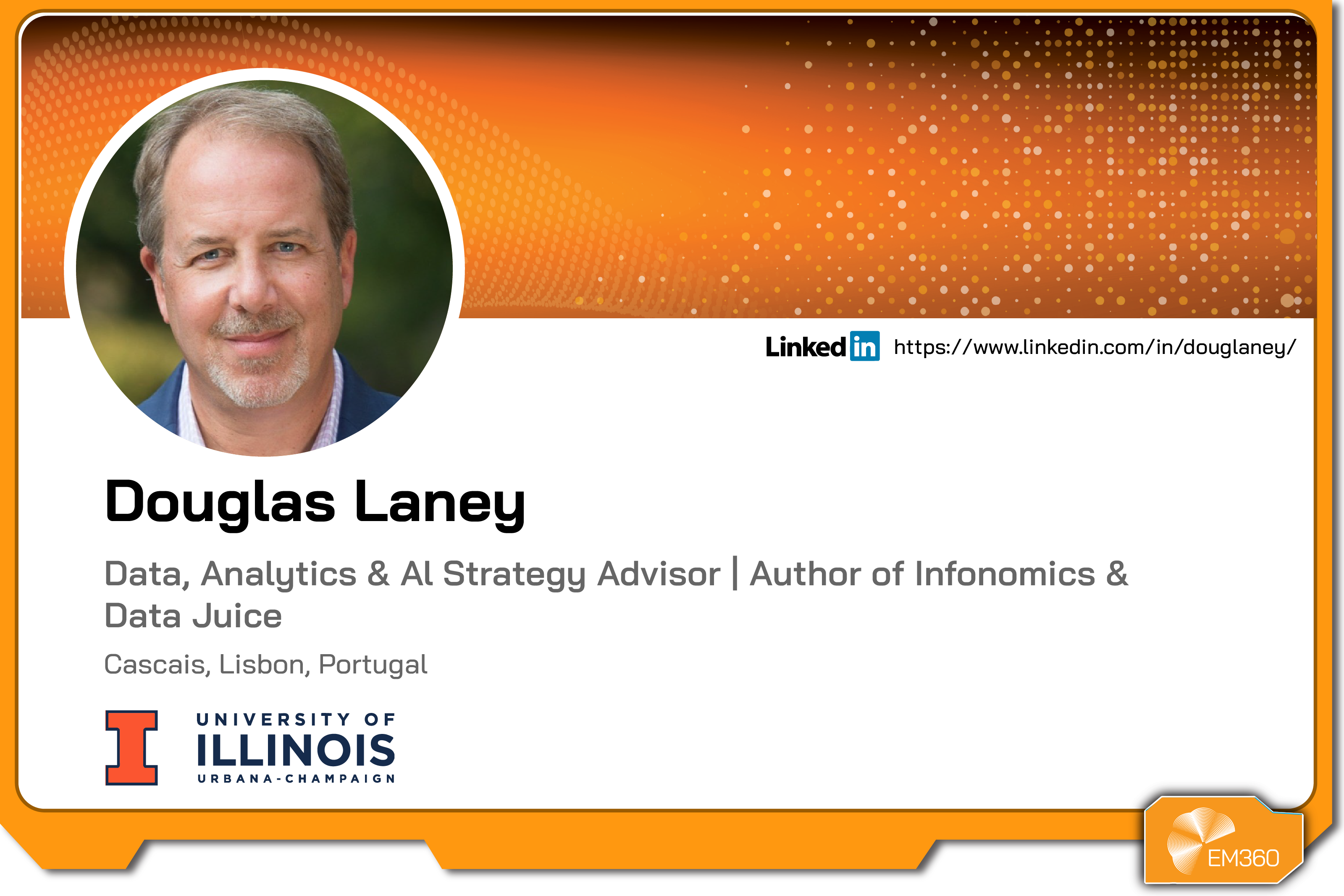 Profile graphic of Douglas Laney with his headshot, name, and role as a data, analytics, and AI strategy advisor and author, including academic affiliation logos and a LinkedIn profile link.