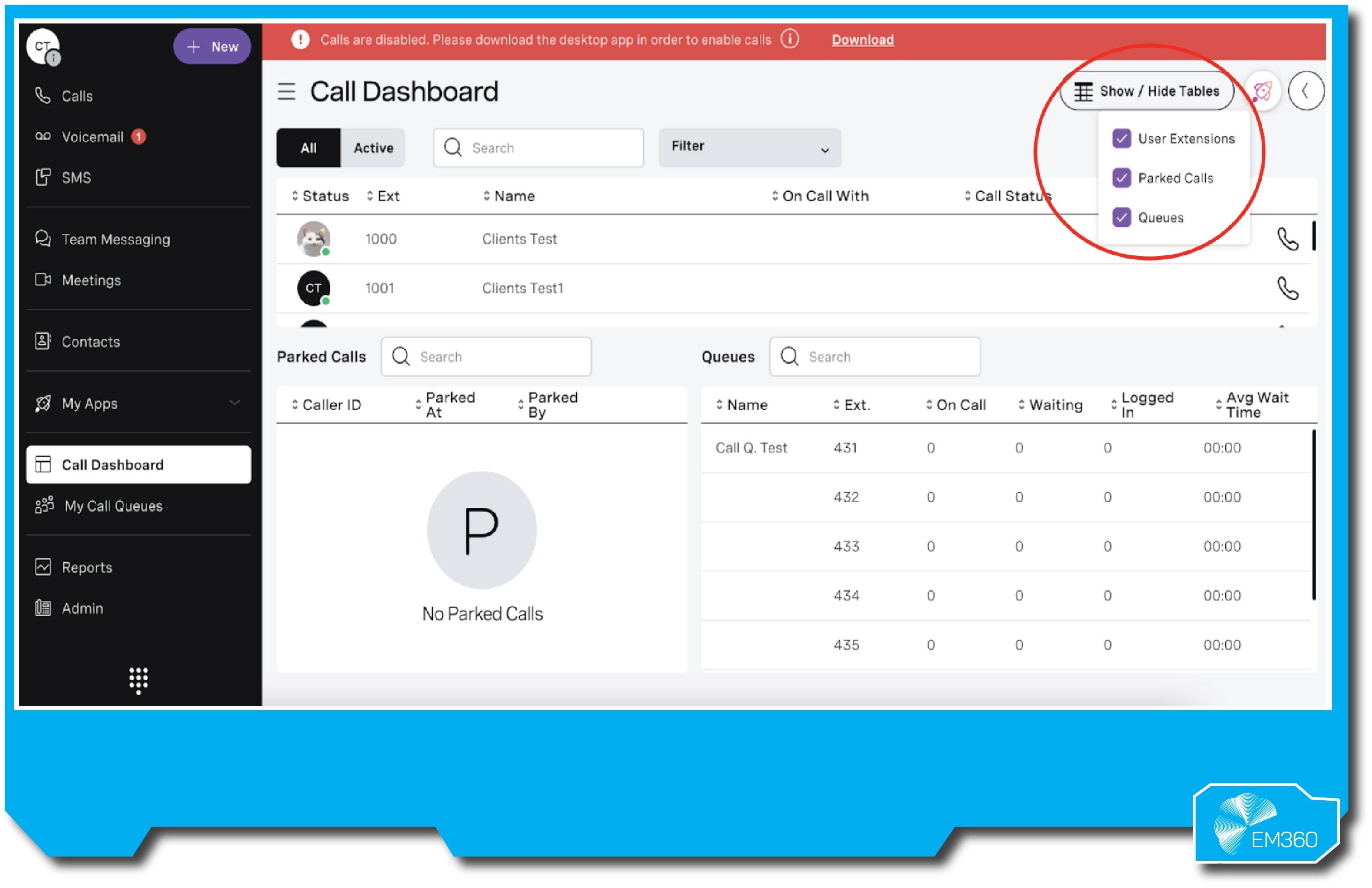 Screenshot of a Vonage’s management dashboard showing active calls, parked calls, and queue performance metrics. The interface lists extensions, caller names, and call statuses, with a filter for viewing active or all calls. A side menu displays navigation options such as Calls, Voicemail, SMS, Team Messaging, Meetings, Contacts, and Reports. A red banner at the top alerts users that calls are disabled until the desktop app is downloaded. A dropdown menu in the upper right allows toggling visibility for user extensions, parked calls, and queues. The EM360 logo appears in the bottom right corner.