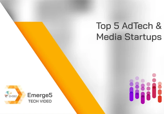 In this week's Emerge5, we look at five of the best AdTech and Media Startups that are paving the way for this new, innovative use case of technology.