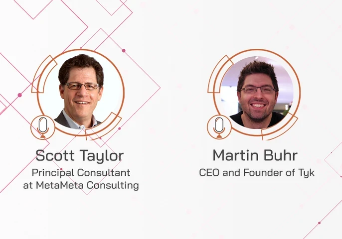  Martin Buhr, CEO and Founder of Tyk is joining Scott Taylor, Principal Consultant at MetaMeta Consulting, to explore how API management can drive digital transformation and continuity. 