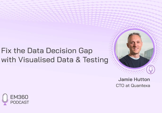 Fix the Data Decision Gap with Visualised Data & Testing