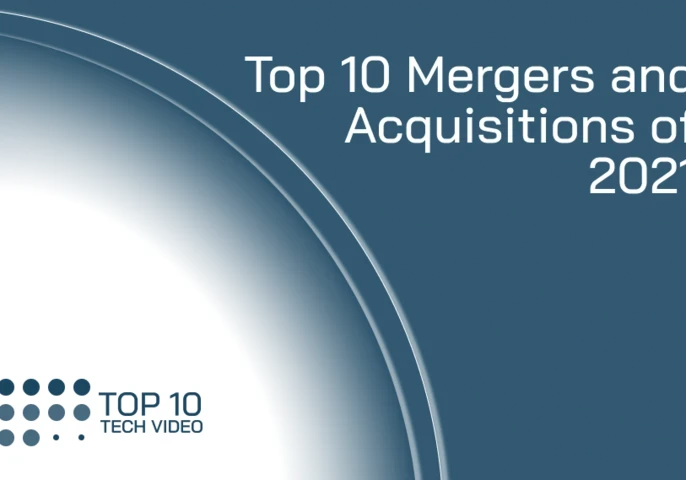 So, what mergers and acquisitions made waves in the tech industry in 2021?