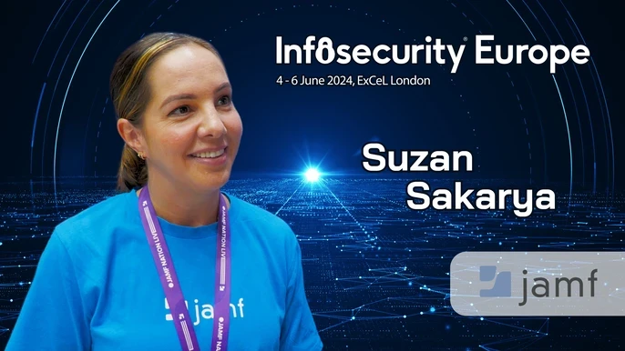 Suzan Sakarya Jamf Infosecurity Europe