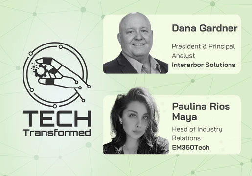 Tech Transformed Podcast Dana Gardner