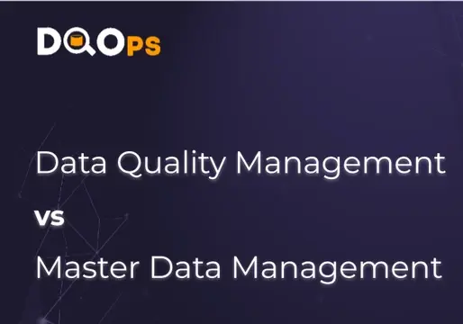 data quality management vs master data management