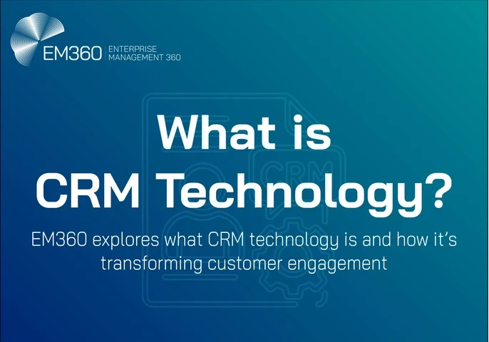  Title slide for an article by EM360 titled "What is CRM Technology?" The background features a gradient blue design with a faint outline of a document, user icon, and gear. The text reads: “What is CRM Technology? EM360 explores what CRM technology is and how it’s transforming customer engagement.” The EM360 logo appears in the top left corner.