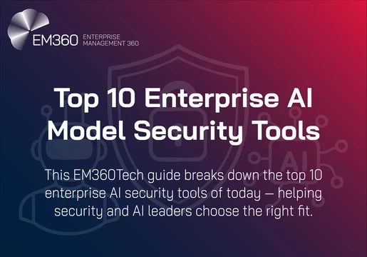 Dark blue and red gradient graphic featuring EM360Tech’s logo and branding. Central headline reads ‘Top 10 Enterprise AI Model Security Tools’ in bold white text. Supporting text beneath explains that the guide helps security and AI leaders choose the right tools for protecting enterprise AI systems. Background includes subtle line art of a robot, padlock, and AI chip symbol, reinforcing the theme of AI and cybersecurity