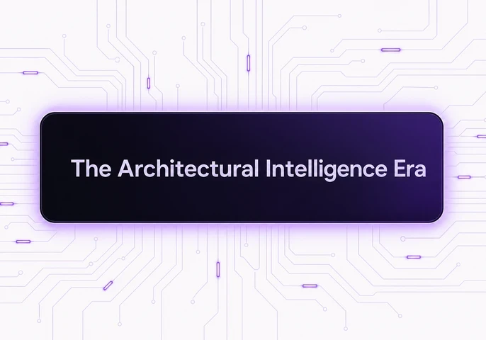 Architectural Intelligence Era