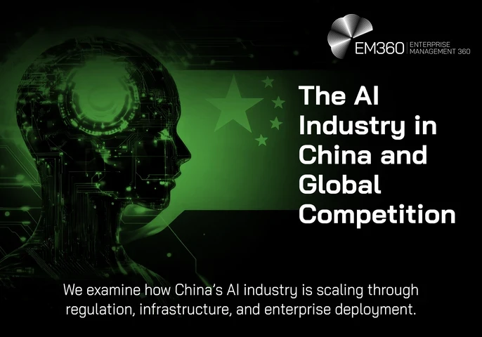 EM360 header graphic titled “The AI Industry in China and Global Competition.” A glowing green profile of a humanoid AI figure made from circuitry appears against a black background, overlaid with the Chinese flag’s five stars. Text reads: “We examine how China’s AI industry is scaling through regulation, infrastructure, and enterprise deployment.” The EM360 Enterprise Management 360 logo appears in the top right.