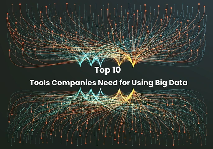 A header image with the text "Top 10 Tools Companies Need for Using Big Data"