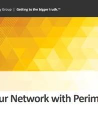 This ESG Technical Validation documents our evaluation of Perimeter 81.