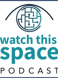 Watch This Space Podcast logo