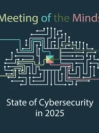 EM360Tech | meeting of the minds state of cybersecurity