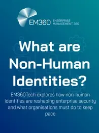 EM360Tech header graphic titled 'What are Non-human Identities?' with a subtitle reading 'EM360Tech explores how non-human identities are reshaping enterprise security and what organisations must do to keep pace.' The background features a subtle blue gradient with line-art icons of a robot, padlock, gear, and microchip.