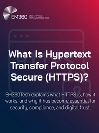 Promotional graphic with the EM360 logo and text: “What Is Hypertext Transfer Protocol Secure (HTTPS)? EM360Tech explains what HTTPS is, how it works, and why it has become essential for security, compliance, and digital trust.” Background features a gradient of dark blue to magenta with a faint browser and padlock outline.