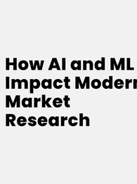 AI & ML impacts market research