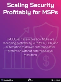 Alt text: Banner titled “Scaling Security Profitably for MSPs.” The text reads: “EM360Tech examines how MSPs are redefining profitability with MDR, EDR, and automation to deliver enterprise-level protection without enterprise-level resources.” Logos for SentinelOne, EM360Tech, and N-able appear along the bottom. 