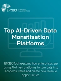 EM360Tech title graphic for the article “Top AI-Driven Data Monetisation Platforms,” highlighting how enterprises are using AI-powered platforms to turn data into economic value and create new revenue opportunities.