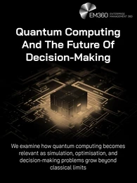 A dark, futuristic image showing a glowing cube-shaped processor at the centre of a circuit board, surrounded by illuminated electronic pathways. At the top right is the EM360 Enterprise Management 360 logo. Overlaid text reads: “Quantum Computing And The Future Of Decision-Making.” Below, smaller text reads: “We examine how quantum computing becomes relevant as simulation, optimisation, and decision-making problems grow beyond classical limits.”