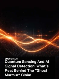 Black background with glowing orange wave-like light patterns. Overlaid text reads: &ldquo;EM360TECH Quantum Sensing And AI Signal Detection: What&rsquo;s Real Behind The &lsquo;Ghost Murmur&rsquo; Claim.&rdquo;