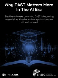 Black background with large white text reading “Why DAST Matters More In The AI Era” on the left, and smaller text explaining that StackHawk breaks down why DAST is becoming essential as AI reshapes application security. On the right, a glowing blue digital lightbulb sits above an open book, with a wireframe graduation cap floating above it, symbolising learning and AI. EM360 logo appears at the top right and StackHawk logo at the bottom left.