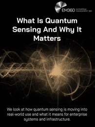 Header graphic for EM360Tech article titled “What Is Quantum Sensing And Why It Matters”. The image has a black background with glowing abstract waveforms and light patterns representing quantum signals or measurement activity. Large white headline text reads “What Is Quantum Sensing And Why It Matters”. Smaller text below reads “We look at how quantum sensing is moving into real-world use and what it means for enterprise systems and infrastructure.” EM360 Enterprise Management 360 logo appears in the top r