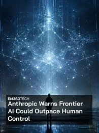EM360Tech header graphic showing a lone human silhouette standing in a dark futuristic control room, facing a huge glowing blue AI network made of connected nodes, vertical light streams and data-like structures. The headline reads: “Anthropic Warns Frontier AI Could Outpace Human Control.”