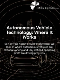 A black-and-beige autonomous vehicle graphic showing a self-driving car on a connected road network, with an autonomous truck and shuttle, city skyline, cloud and globe icons, and circular sensor signals. Text reads: “Autonomous Vehicle Technology: Where It Works” and “Self-driving hasn’t arrived everywhere. We look at where autonomous vehicles are already working and why defined operating limits are driving progress.” The EM360 logo appears at the top.
