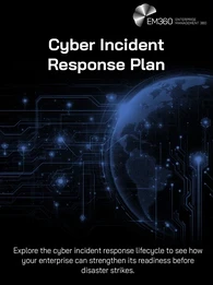 Image with blue technology lines on a black background with the words "Cyber Incident Response Plan" as the header and a subtitle, "Explore the cyber incident response lifecycle to see how your enterprise can strengthen its readiness before disaster strikes"