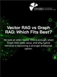 Black and green EM360Tech graphic comparing Vector RAG and Graph RAG. A flowing network of green data points on the left connects to a structured graph of linked people and entities on the right. Text reads: “Vector RAG vs Graph RAG: Which Fits Best?” and “We look at when Vector RAG is enough, when Graph RAG adds value, and why hybrid retrieval is becoming a stronger enterprise option.”