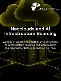 Black header graphic with olive cloud, connected server racks and buildings. White text reads “Neoclouds and AI Infrastructure Sourcing” with the subtitle “We look at where neoclouds fit into enterprise AI infrastructure sourcing and what leaders should consider before depending on them.” EM360 Enterprise Management 360 logo appears at the top.