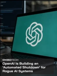 EM360Tech header graphic showing the OpenAI logo on a laptop beside computer monitors displaying code, with the headline “OpenAI Is Building an ‘Automated Shutdown’ for Rogue AI Systems”.
