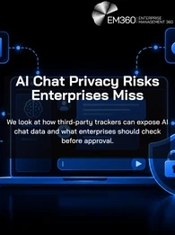 Black background with a blue (#186aff) illustration of an AI chat interface surrounded by connected analytics, cloud, database and user icons, alongside a shield and padlock. White EM360Tech logo at the top right. Large white headline reads “AI Chat Privacy Risks Enterprises Miss”, with the subtitle “We look at how third-party trackers can expose AI chat data and what enterprises should check before approval.”