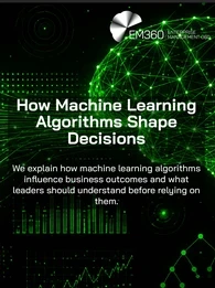 EM360Tech header graphic featuring the title "How Machine Learning Algorithms Shape Decisions" over a black background with bright green data streams flowing into a wireframe neural-network brain. The design includes connected nodes, analytics charts, network patterns and visual representations of machine learning, predictive models and algorithm-driven decision-making. Subtitle reads: "We explain how machine learning algorithms influence business outcomes and what leaders should understand before relying o