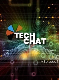 Tech Chat: Enterprise Technology trends