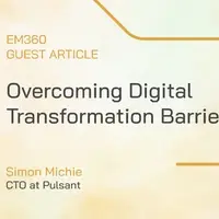 Overcoming digital transformation barriers