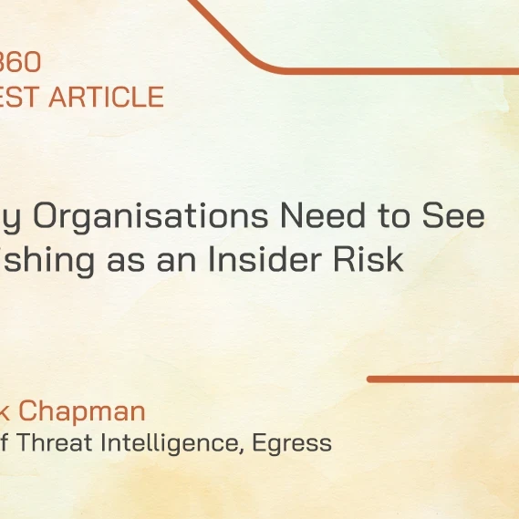 Why Organisations Need to See Phishing as an Insider Risk