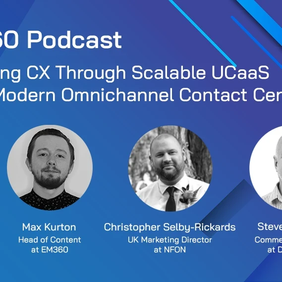  Improving CX Through Scalable UCaaS
