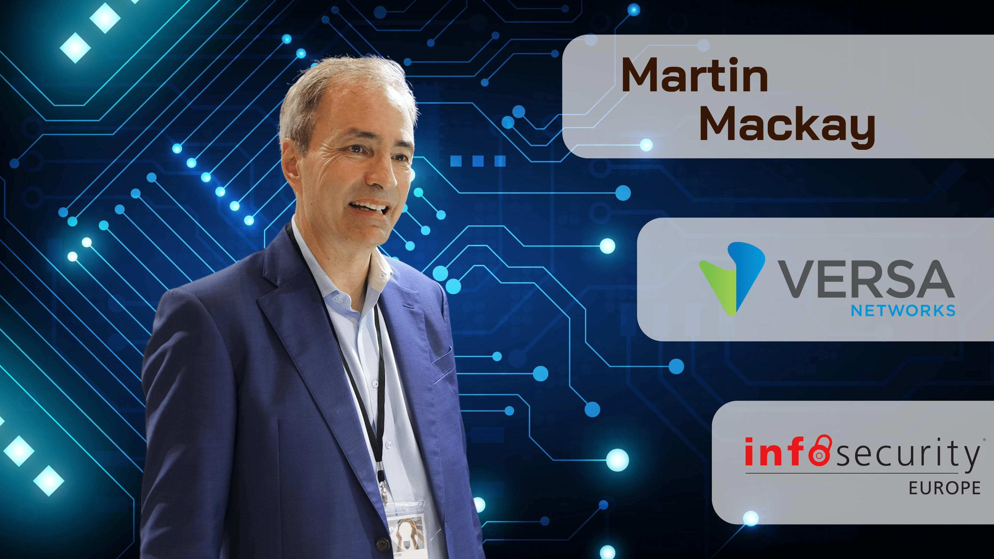 Martin Mackay Versa Networks