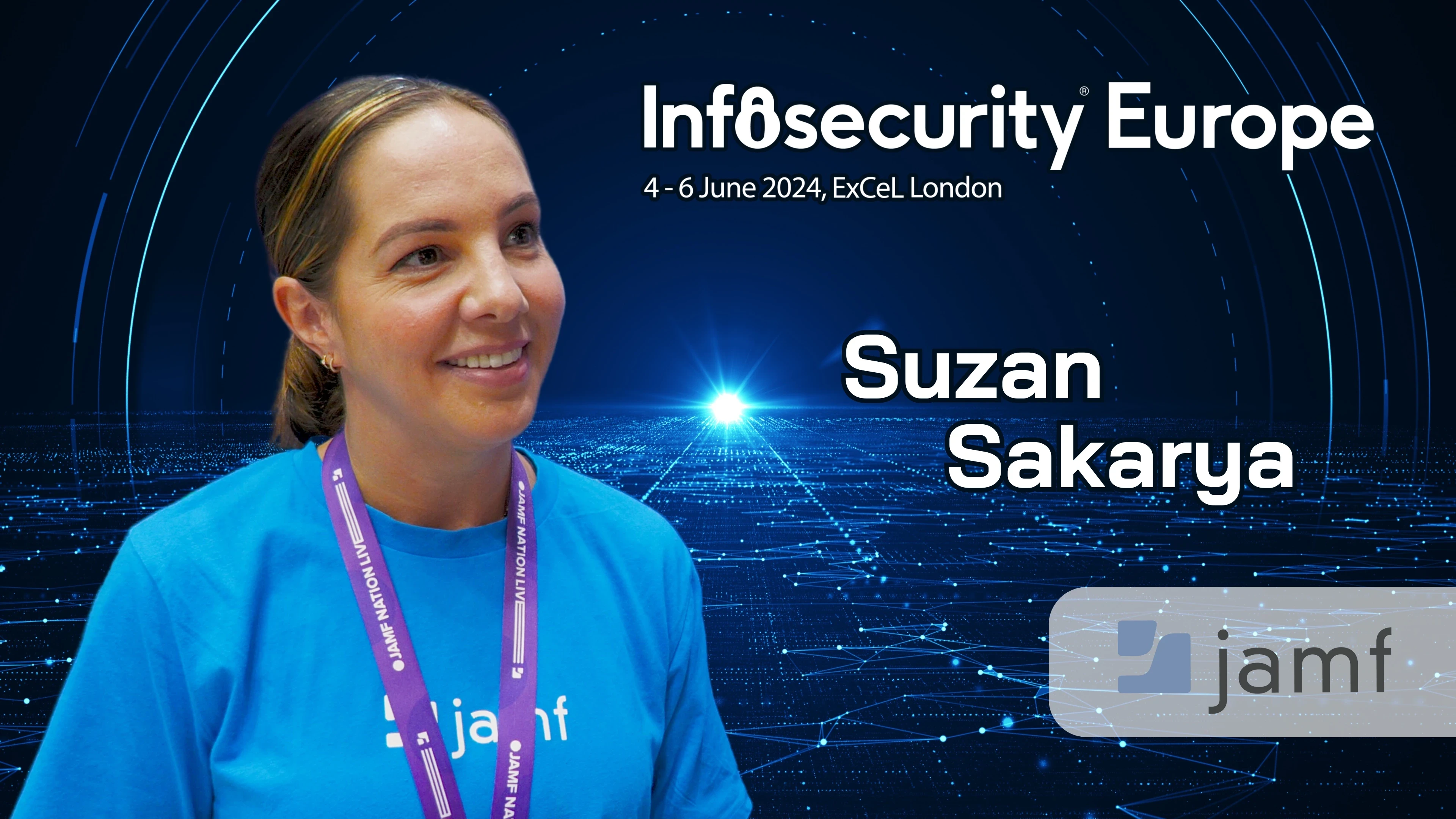 Suzan Sakarya Jamf Infosecurity Europe