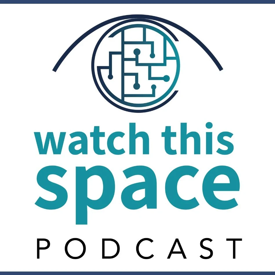 "Watch This Space" podcast logo