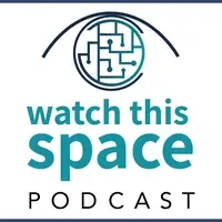 Watch This Space Podcast