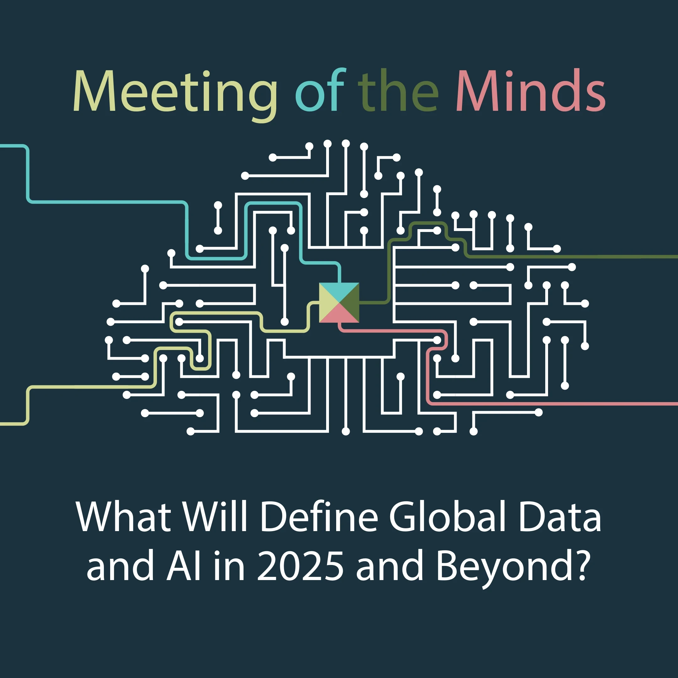 What Will Define Global Data and AI in 2025 and Beyond? Insights from Data Experts