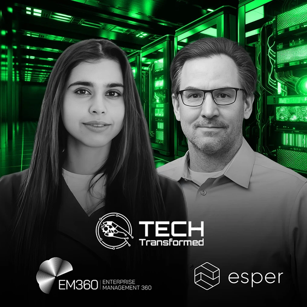 podcast with esper on How Businesses Can Make Current Hardware Future-Forward with ai on edge devices