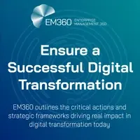 Blue gradient banner with the EM360Tech logo and the headline “Ensure a Successful Digital Transformation.” Subheading reads: “EM360Tech outlines the critical actions and strategic frameworks driving real impact in digital transformation today.”