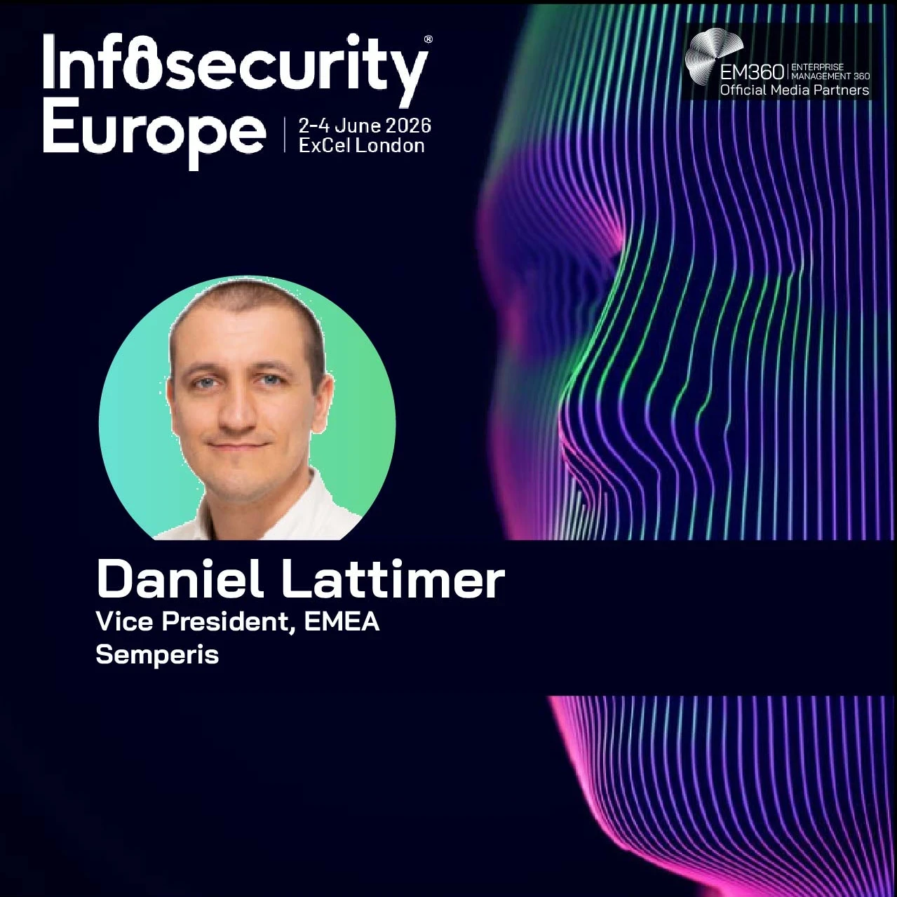 EM360Tech's Shubhangi Dua interviews Semperis' Daniel Lattimer at Infosecurity Europe 2026 on identity resilience and responding to cyberattacks.